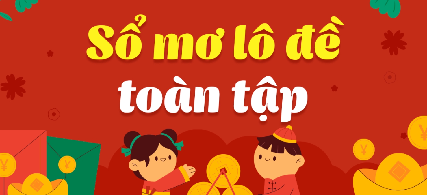 Các chức năng của chuyên mục sổ mơ là gì?